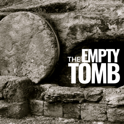 The Empty Tomb message